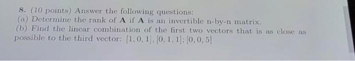 Solved 8. (10 points) Answer the following questions: (a) | Chegg.com