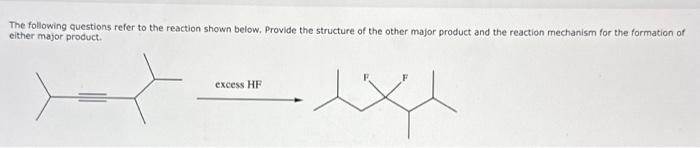 Solved The following questions refer to the reaction shown | Chegg.com