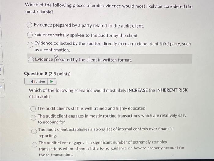Solved Which of the following pieces of audit evidence would | Chegg.com