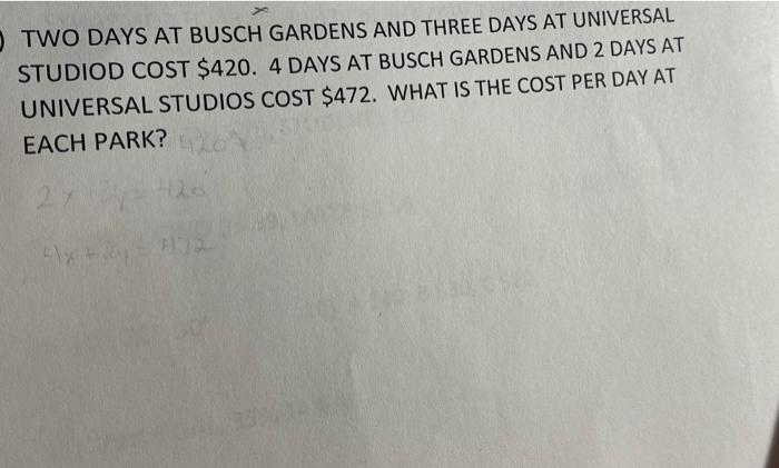 solved-two-days-at-busch-gardens-and-three-days-at-universal-chegg