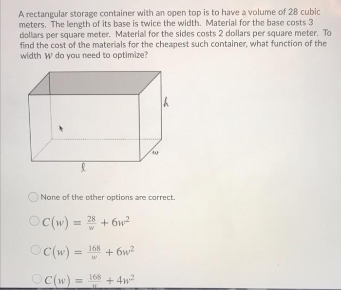 Solved A rectangular storage container with an open top is | Chegg.com