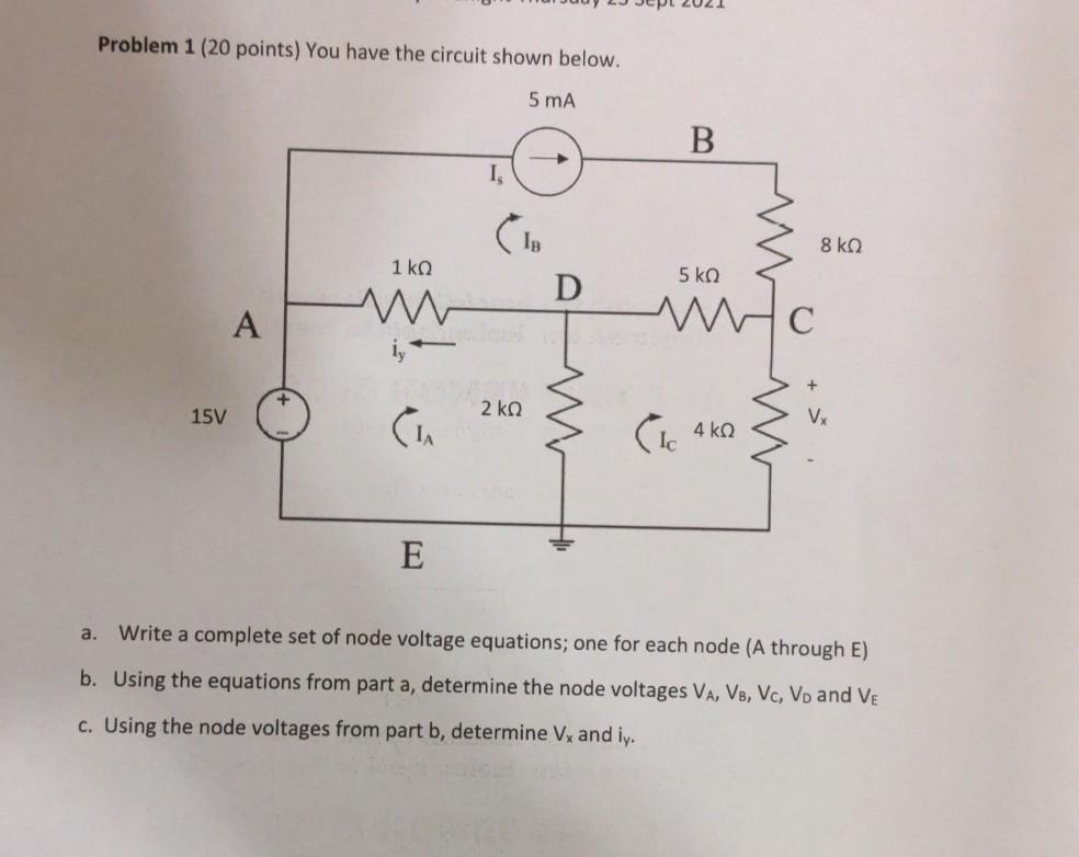 Solved Problem 1 (20 points) You have the circuit shown | Chegg.com