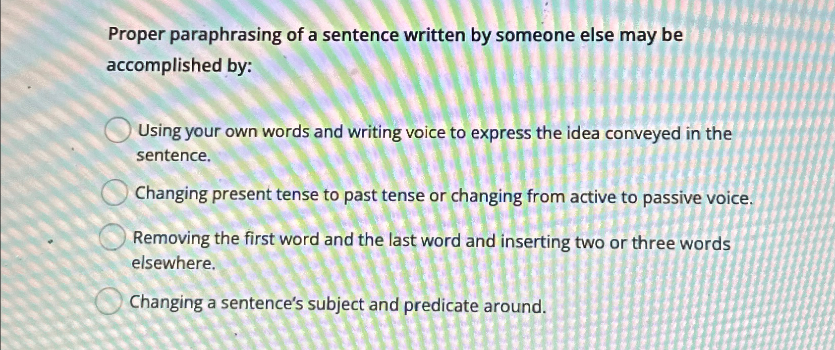 Solved Proper paraphrasing of a sentence written by someone | Chegg.com