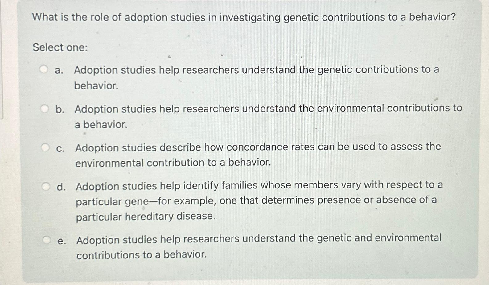 Solved What is the role of adoption studies in investigating | Chegg.com