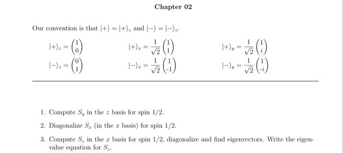 Solved This Is For My Quantum Mechanics Class. Please Give | Chegg.com