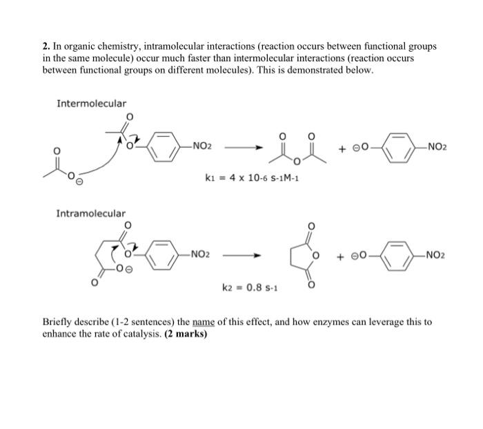 2. In organic chemistry, intramolecular interactions | Chegg.com