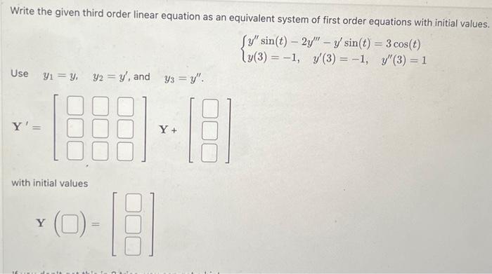 Solved Write the given third order linear equation as an | Chegg.com