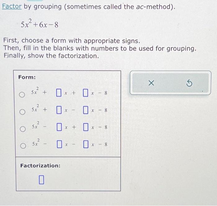Solved Factor by grouping (sometimes called the ac-method). | Chegg.com