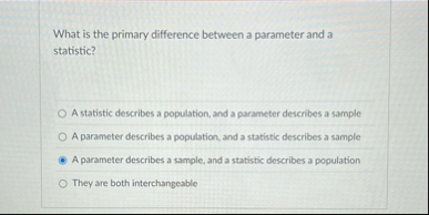 Solved What is the primary difference between a parameter | Chegg.com