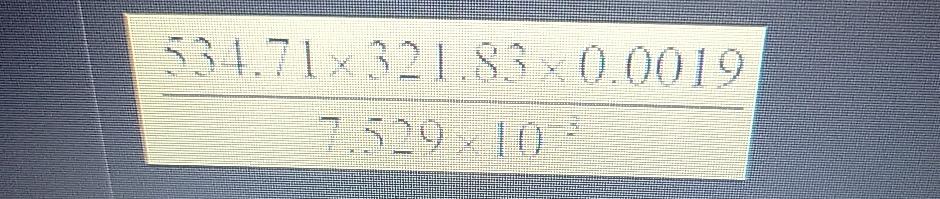 Solved 534.71×321.83×0.00197.529×10-3 | Chegg.com