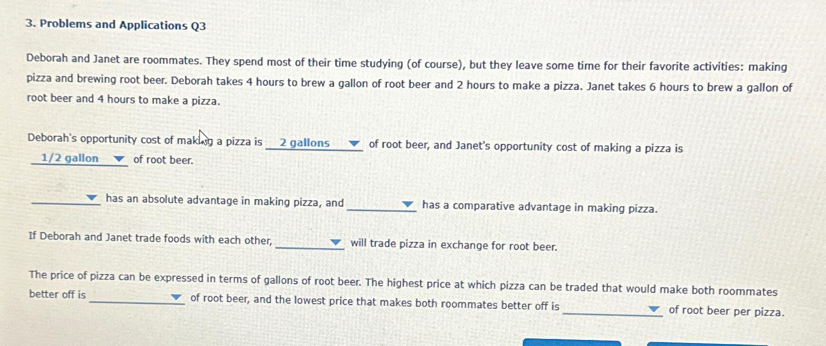 Solved Problems and Applications Q3Deborah and are