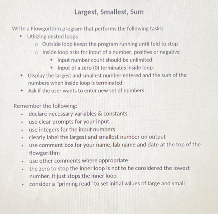 Solved Largest, Smallest, Sum Write a Flowgorithm program | Chegg.com