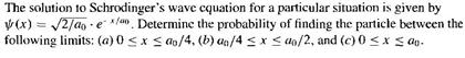 Solved The solution to Schrodinger's wave equation for a | Chegg.com