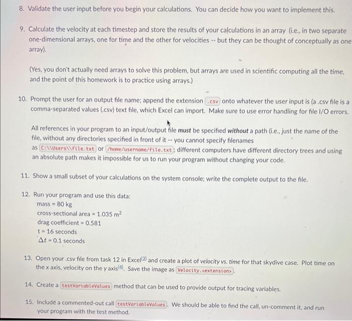 Solved Summary Write a program that calculates the velocity | Chegg.com