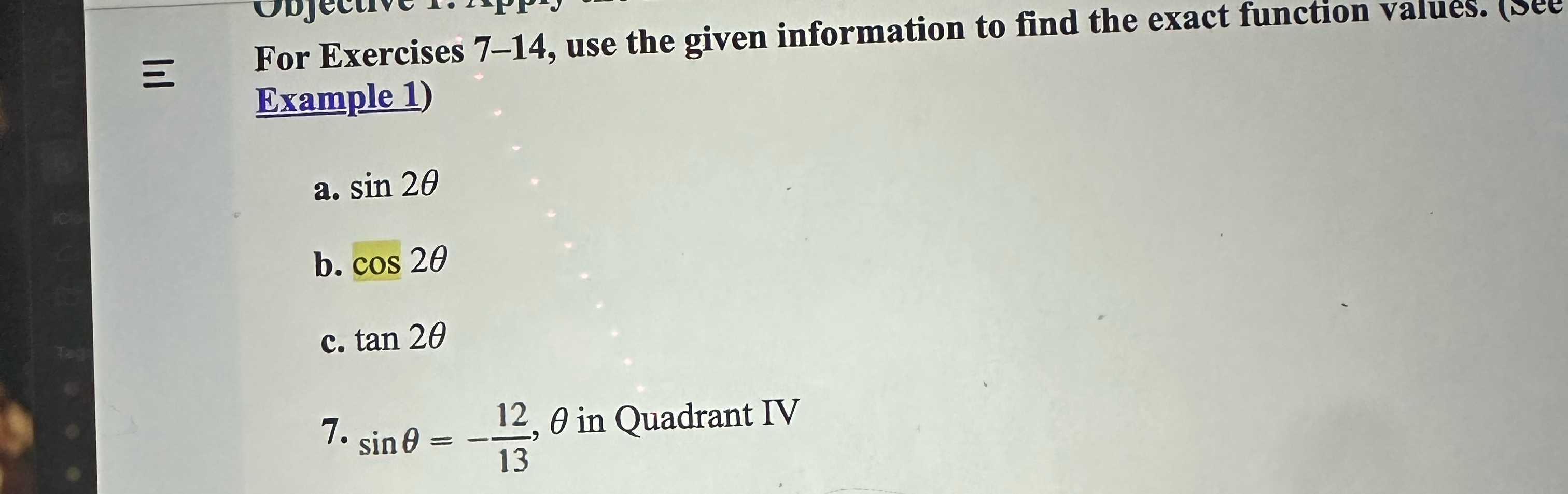 Solved Example 1)a. sin2θb. cos2θc. tan2θ7. sinθ=-1213,θ ﻿in | Chegg.com
