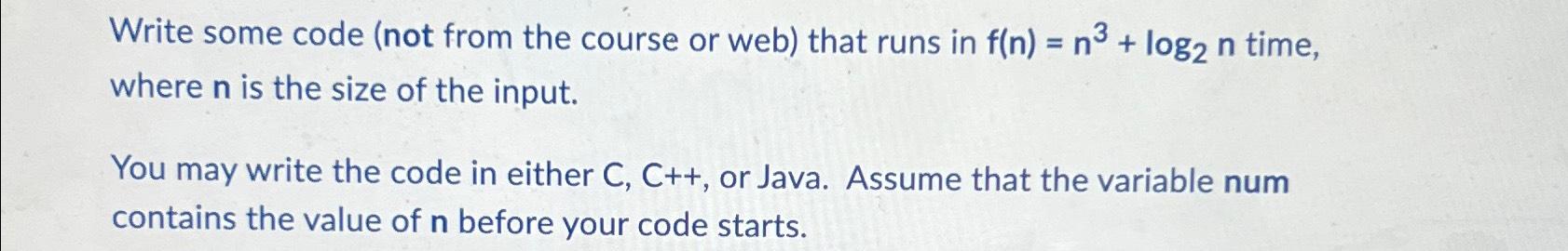 Solved Write some code (not from the course or web) ﻿that | Chegg.com