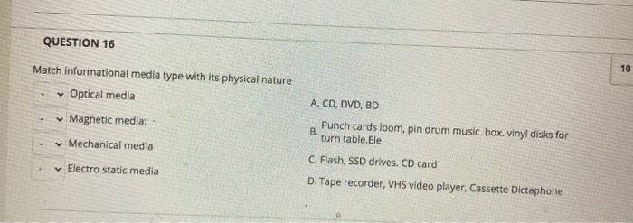 Solved QUESTION 16 10 Match informational media type with | Chegg.com