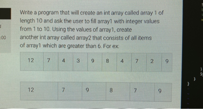 Solved Write a program that will create an int array called | Chegg.com