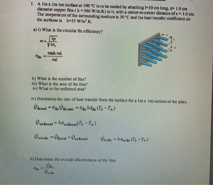 Solved A Imx Im hot surface at 100 °C is to be cooled by | Chegg.com