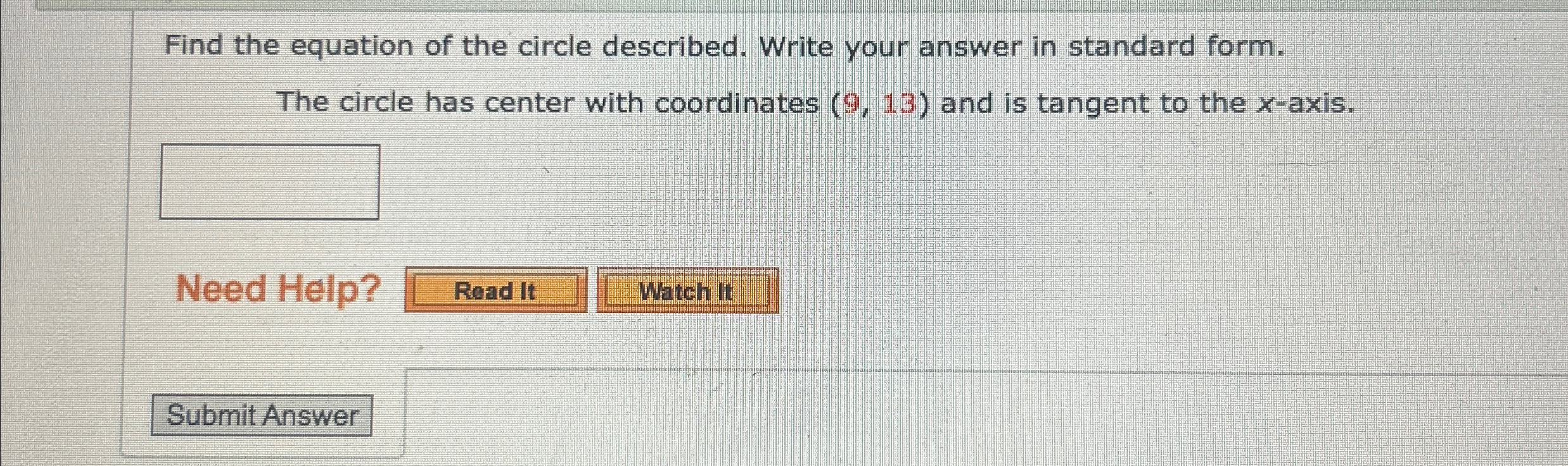 Solved Find the equation of the circle described. Write your | Chegg.com