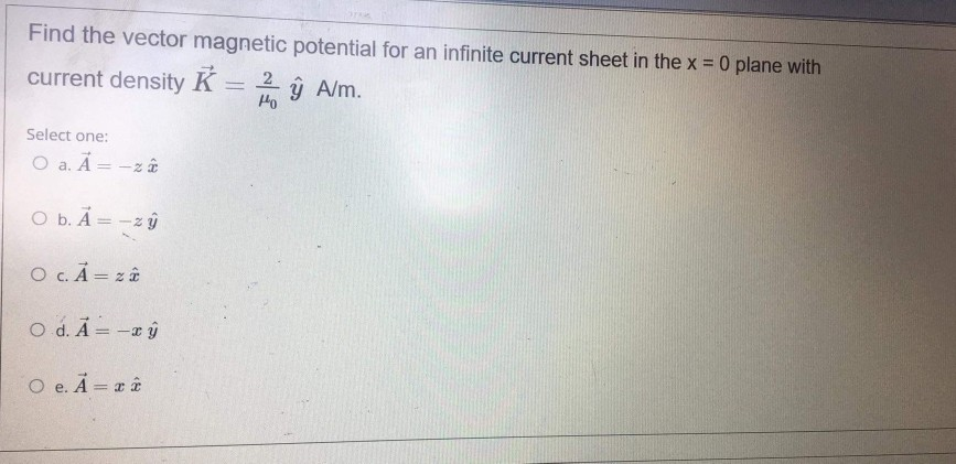 Solved Find The Vector Magnetic Potential For An Infinite Chegg Com