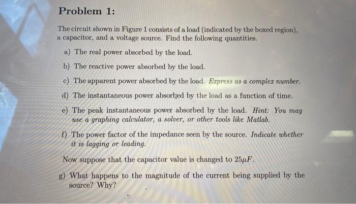 Solved Figure 1: Circuit used in Problem 1The circuit shown | Chegg.com