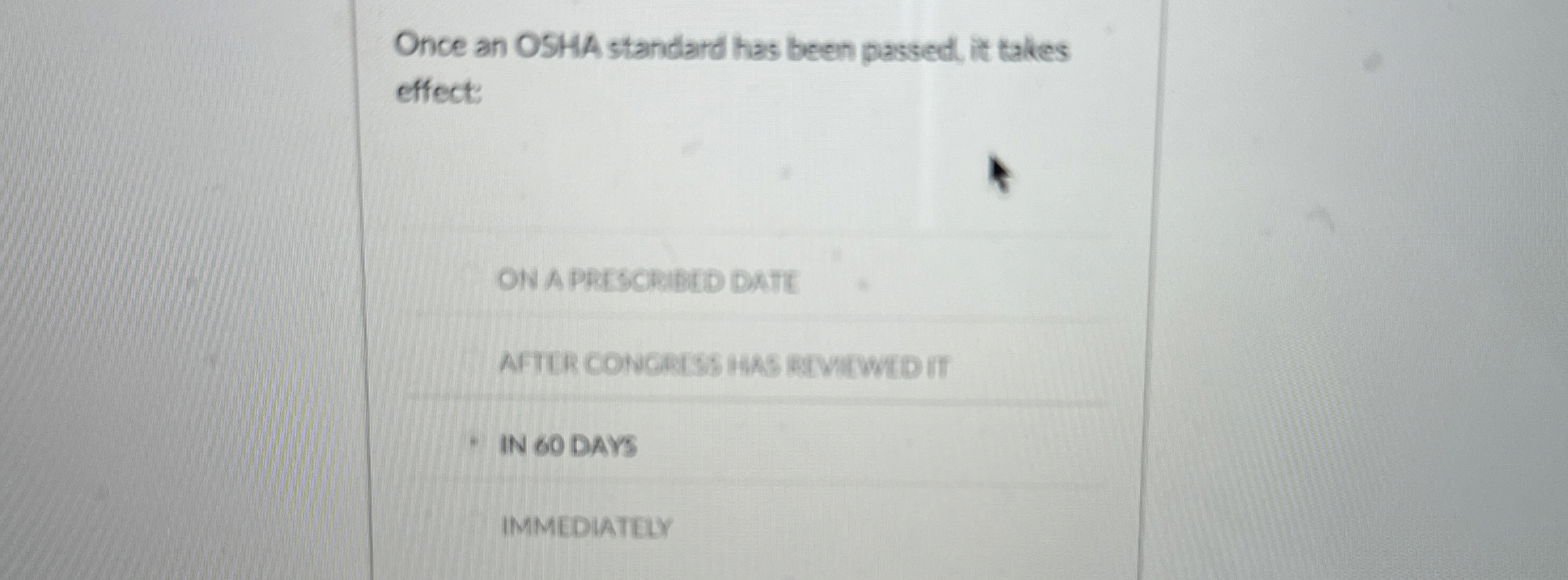 Solved Once an OSHA standard has been passed, it takes | Chegg.com