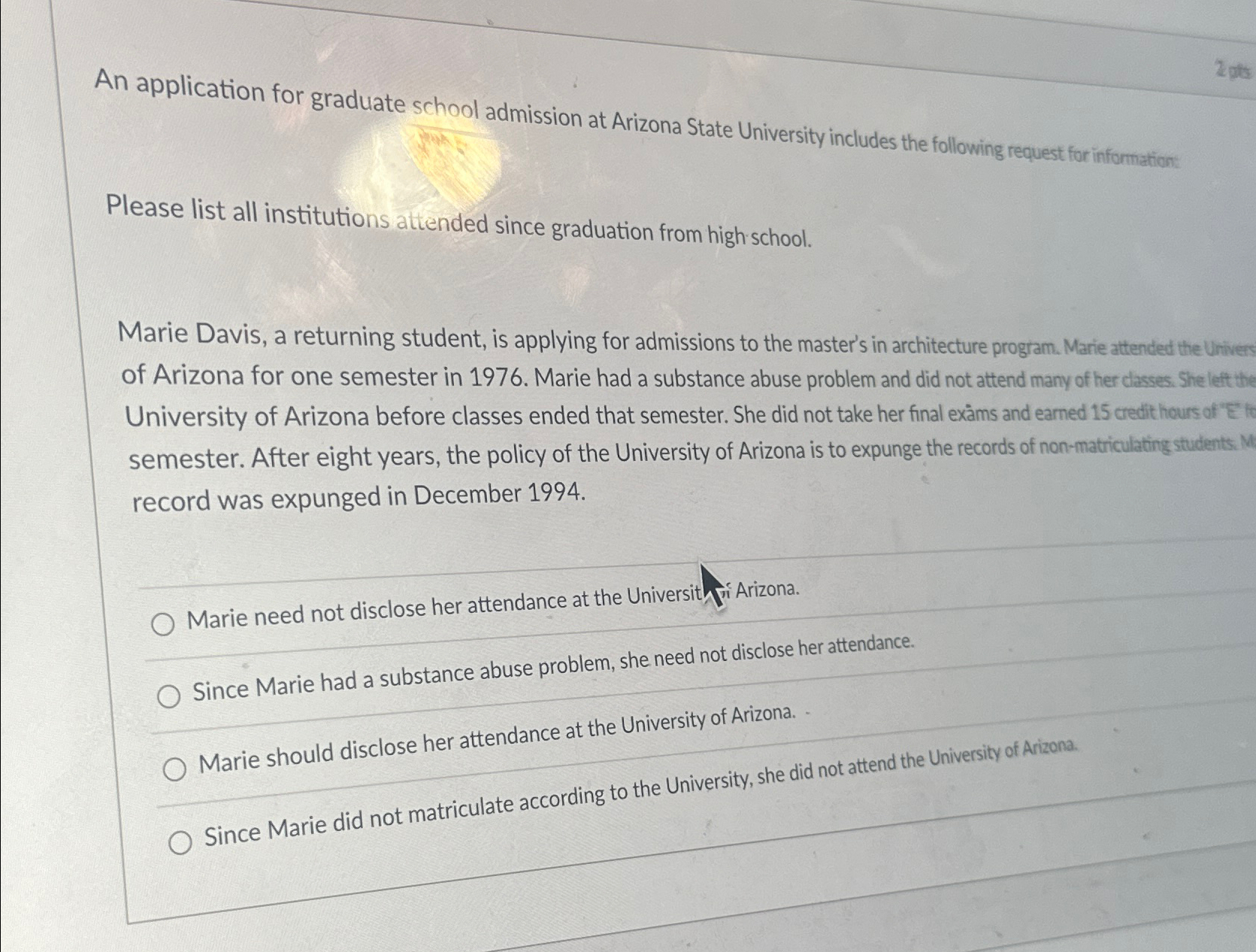 Solved An application for graduate school admission at | Chegg.com