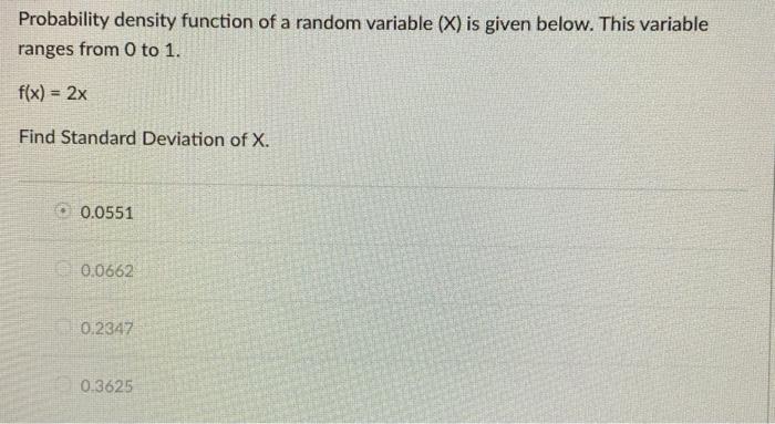 Solved Probability density function of a random variable (X) | Chegg.com