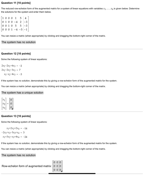 Solved Question 11 (10 Points] The Reduced Row.echelon Form 