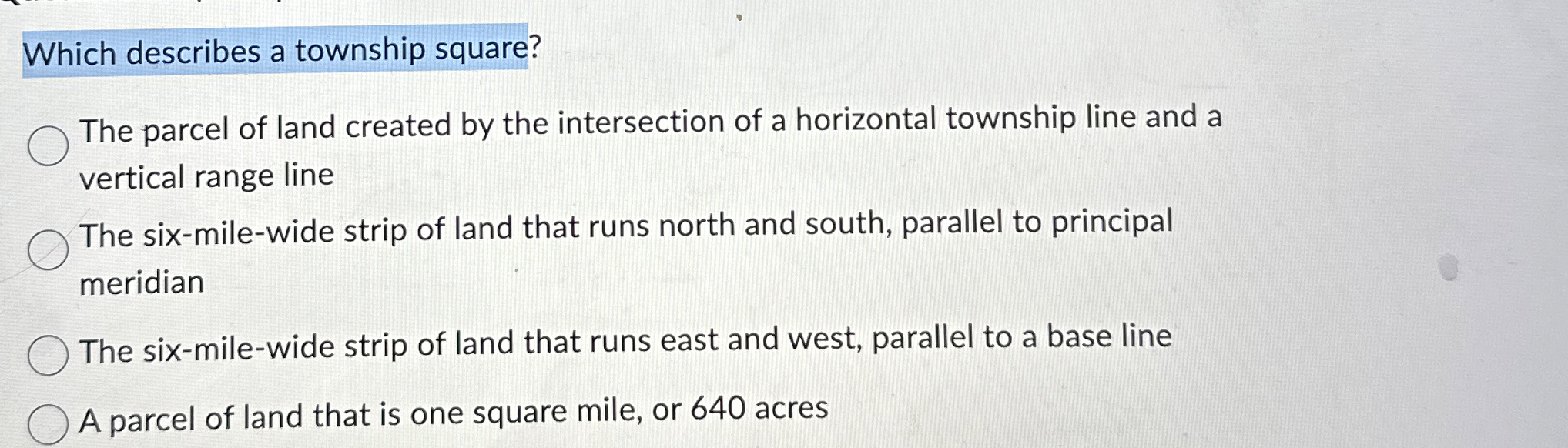 Solved Which describes a township square?The parcel of land | Chegg.com