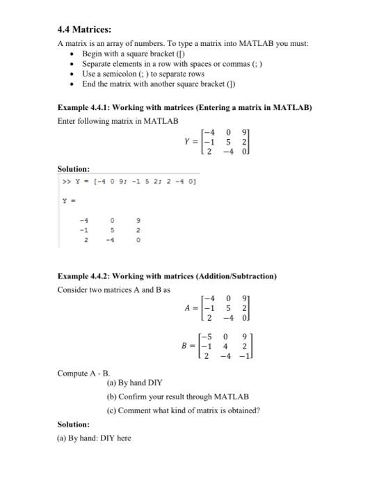 Solved 4.4 Matrices: A matrix is an array of numbers. To | Chegg.com