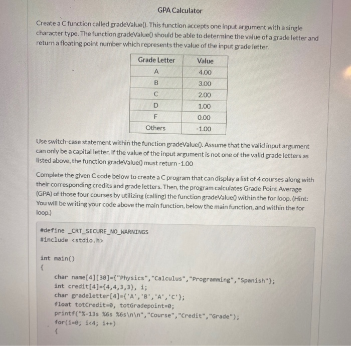 Solved GPA Calculator Create a C function called | Chegg.com