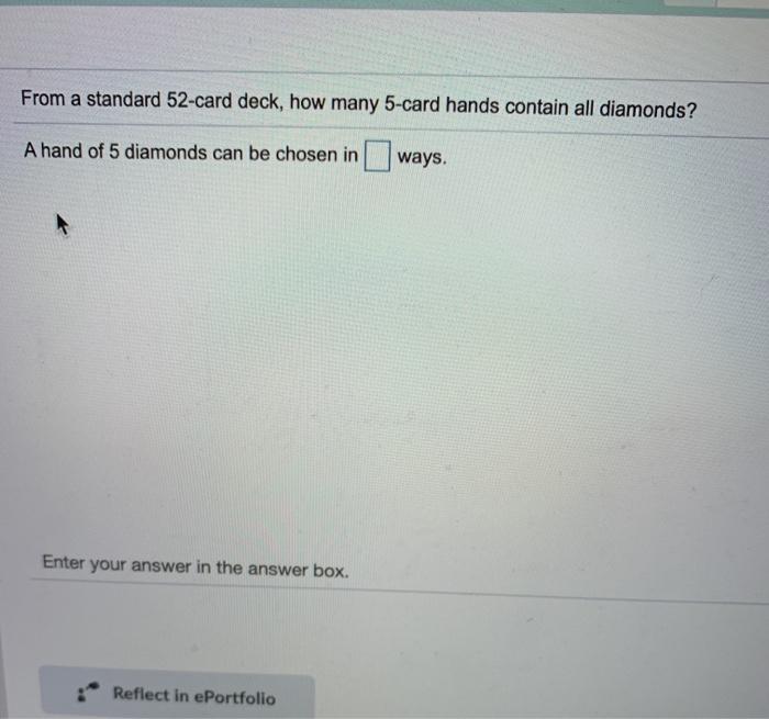 Solved From a standard 52card deck, how many 5card hands