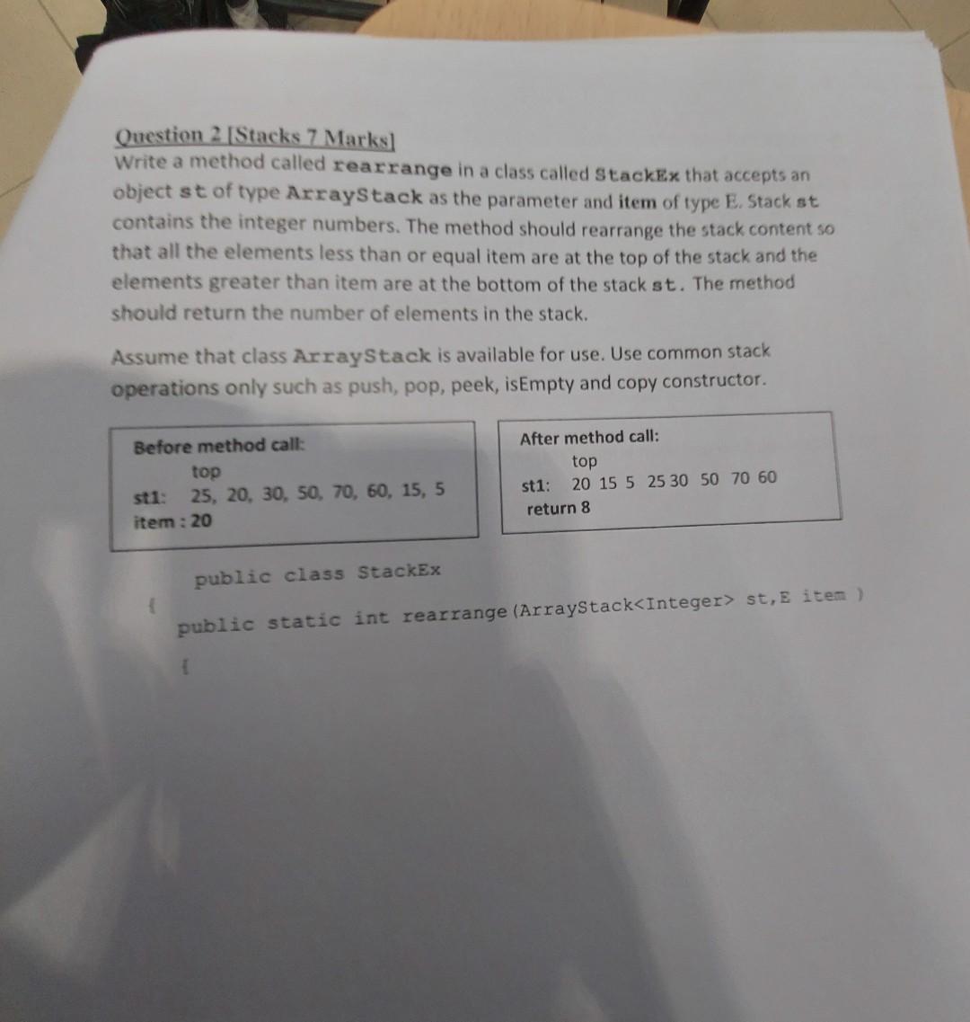 Solved Question 2 [Stacks 7 Marks] Write a method called | Chegg.com