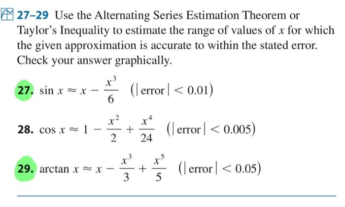 Solved 27-29 Use the Alternating Series Estimation Theorem | Chegg.com