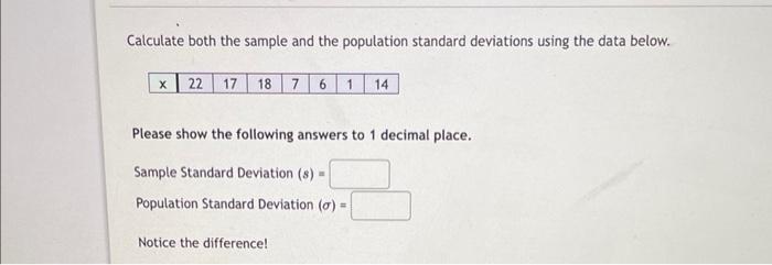 Solved Calculate both the sample and the population standard | Chegg.com