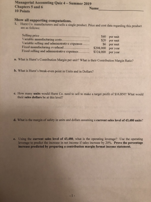 Solved Managerial Accounting Quiz 4 Summer 2019 Chapters...