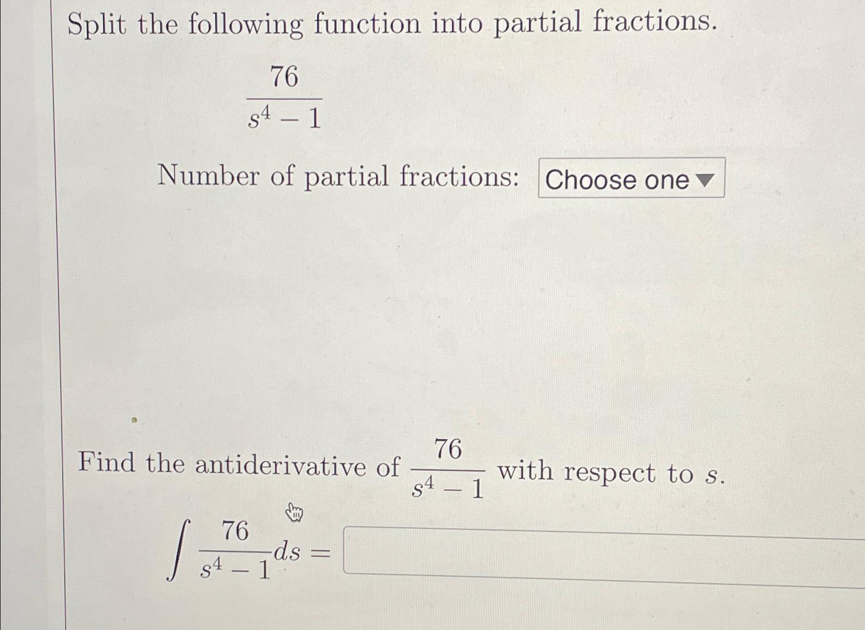 Solved Split The Following Function Into Partial | Chegg.com