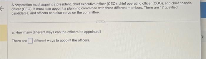 Solved A corporation must appoint a president, chief | Chegg.com