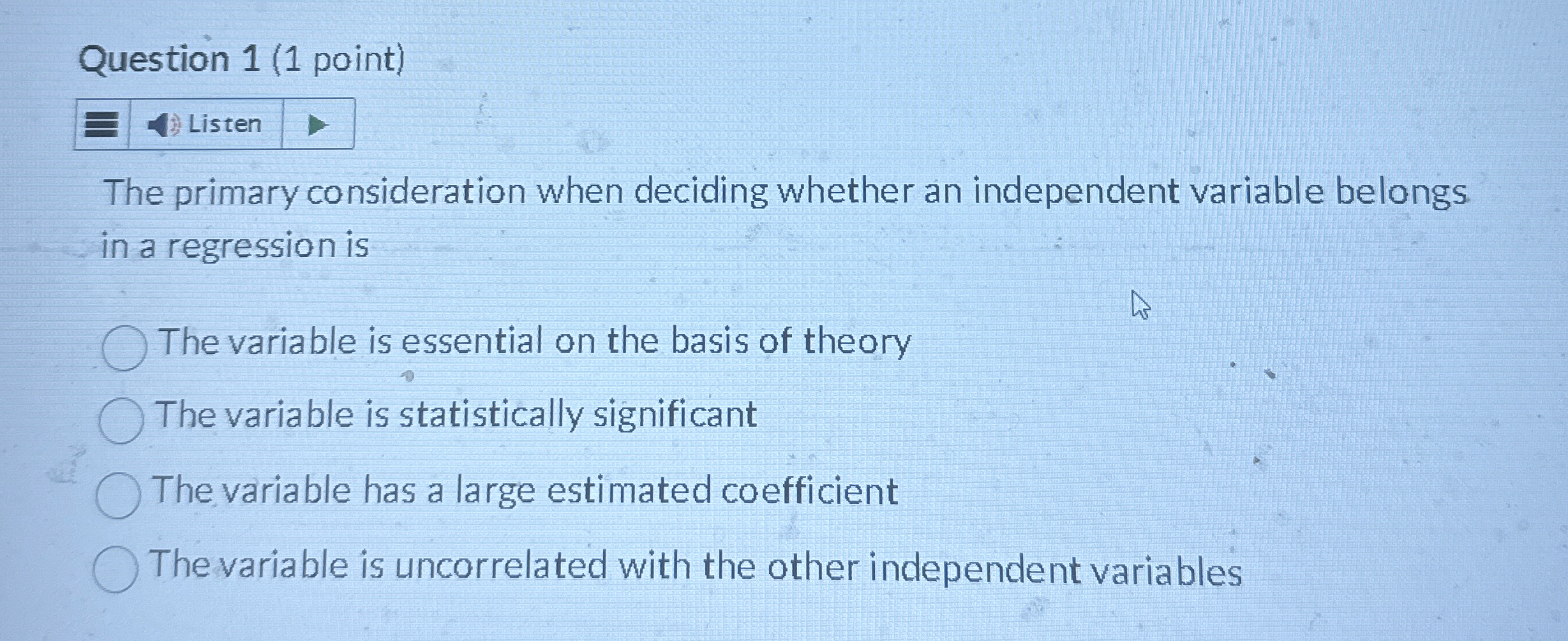 Solved Question 1 (1 ﻿point)The primary consideration when | Chegg.com