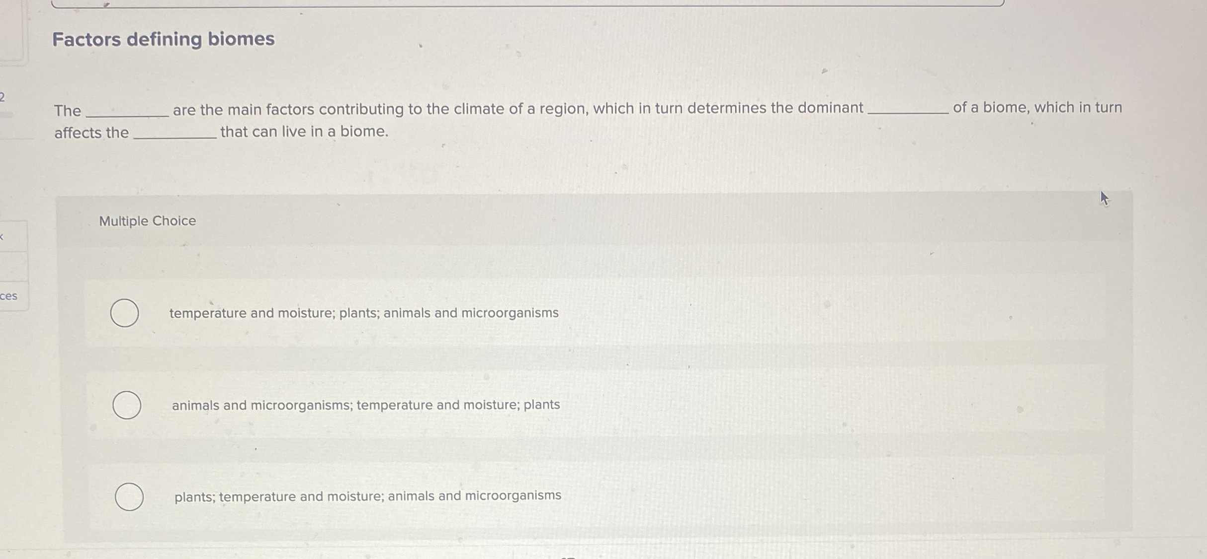 Solved Factors defining biomesTheare the main factors | Chegg.com