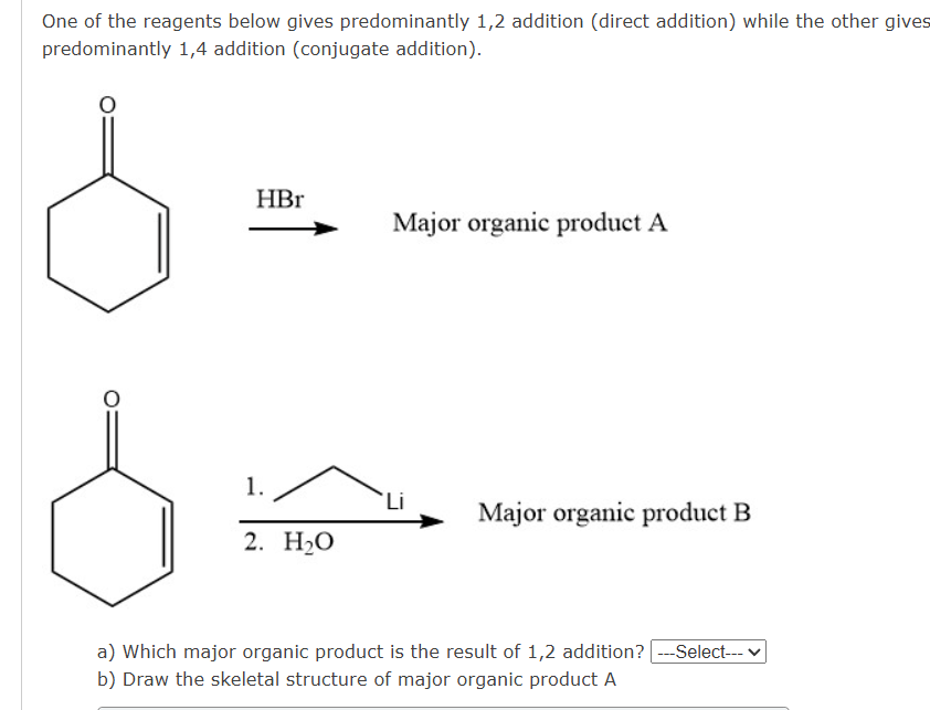 One of ﻿the reagents below gives predominantly 1,2 | Chegg.com