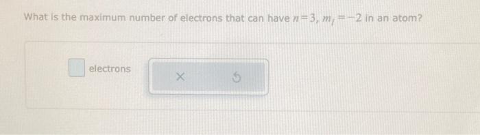 max number of electrons in n=3