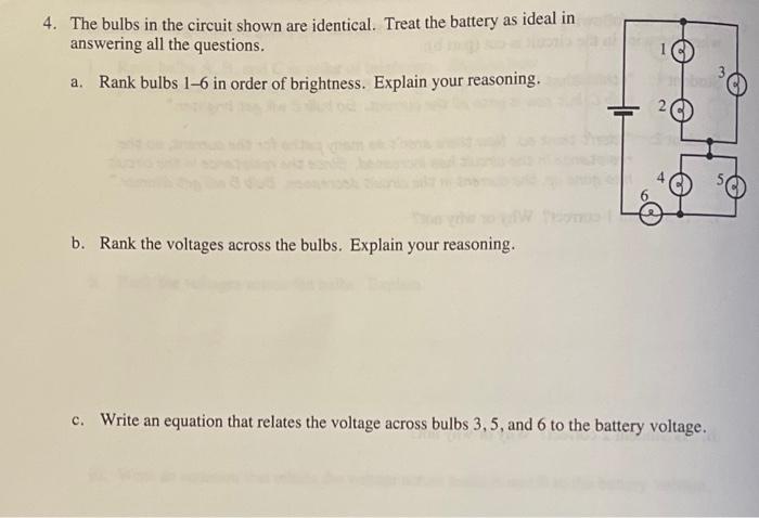 Solved The bulbs in the circuit shown are identical. Treat | Chegg.com