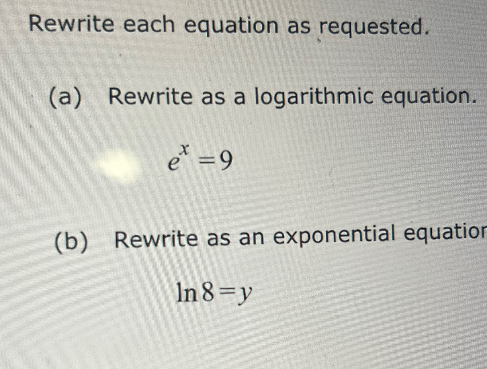 Solved Rewrite Each Equation As Requested A ﻿rewrite As A