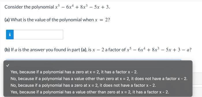 Solved Consider The Polynomial X5−6x4 8x3−5x 3 A What Is