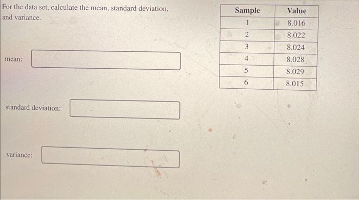 calculate the mean and standard deviation of each data set