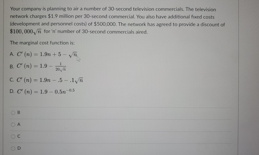 Solved Your Company Is Planning To Air A Number Of 30 Sec Chegg Com