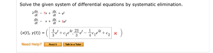 Solved Solve the given system of differential equations by | Chegg.com